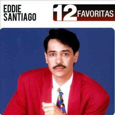 12 Favoritas:Eddie Santiago - (Import CD)