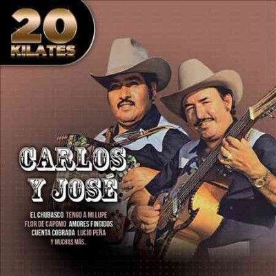 Carlos Y Jose - 20 Kilates: Carlos Y Jose (CD)