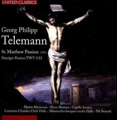 Cantamus Chamber Cho - Telemann: St Matthew Passion 1754 Danz (CD)
