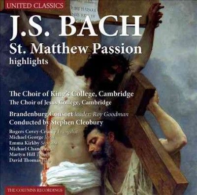 Choir Of King's Coll - Bach: St Matthew Passion Highlights (CD)