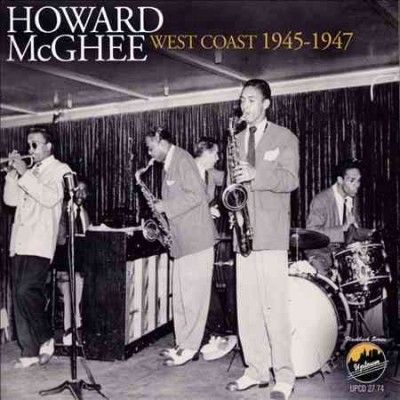 Howard Mcghee - West Coast 1945 - 1947 (CD)