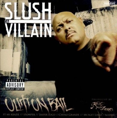 Slush Da Villain - Out On Bail (CD)