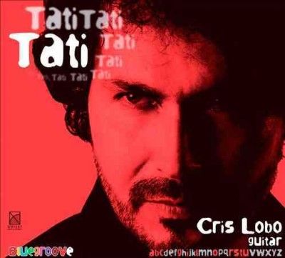 Cris Lobo - Tati (CD)