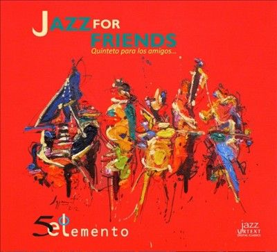 Fifth Element - Jazz For Friends (CD)