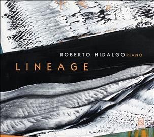 Roberto Hidalgo - Lineage (CD)