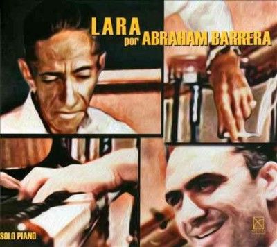 Abraham Barrera - Lara Por Abraham Barrera (CD)