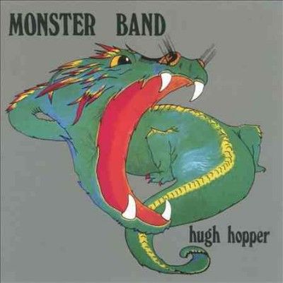 Hugh Hopper - Monster Band (CD)