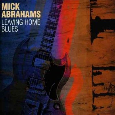 Mick Abrahams - Leaving Home Blues (CD)