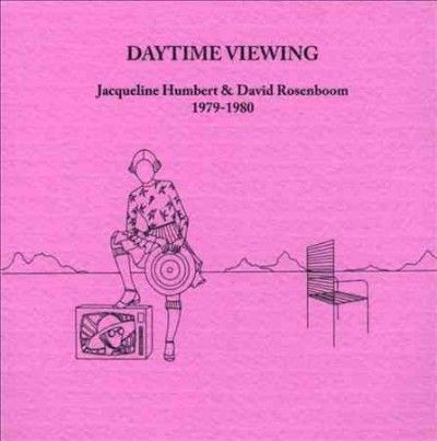 Jacqueline Humbert - Daytime Viewing (CD)