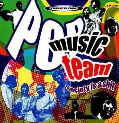Pop Music Team - Society Is A Shit (CD)