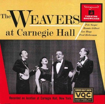 Weavers - Weavers At Carnegie Hall (CD)