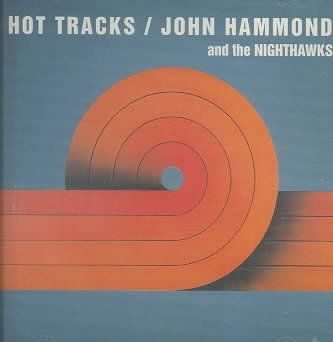 John Hammond - Hot Tracks (CD)