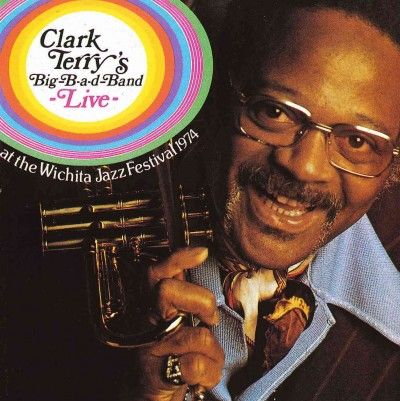Clark Terry - Live At The Wichita Jazz Festival 74 (CD)
