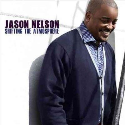 Jason Nelson - Shifting The Atmosphere (CD)
