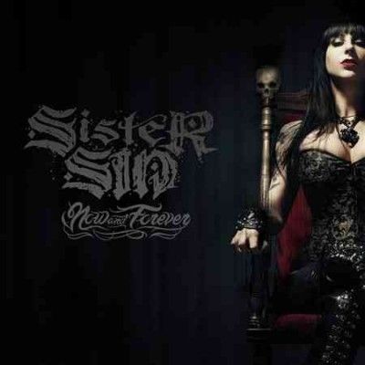 Sister Sin - Now And Forever (CD)