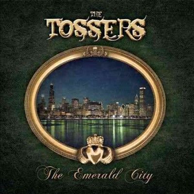 Tossers - Emerald City (CD)