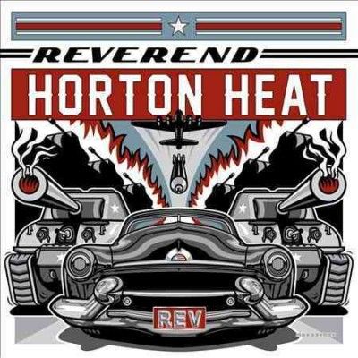 Reverend Horton Heat - Rev (CD)