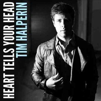 Tim Halperin - Heart Tells Your Head (CD)