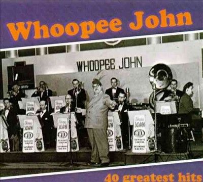 Whoopee John:Greatest Hits - (Import CD)