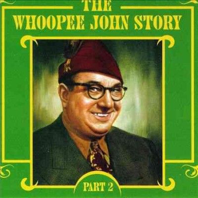 Whoopee John Story:Part 2 - (Import CD)