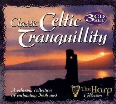 Classic Celtic Tranquility (CD / Album)