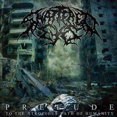 Shattered Eyes - Prelude (to The Atrocious Path Of Hum (CD)