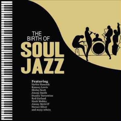 Various - Birth Of Soul Jazz (CD)