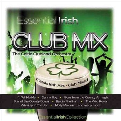 Essential Irish Club Mix (CD / Album)