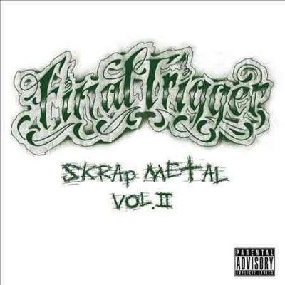 Final Trigger - Skrap Metal: Vol Ii (CD)