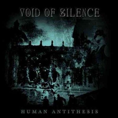 Void Of Silence - Human Antithesis (CD)