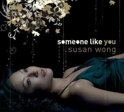 Susan Wong - Someone Like You (CD)