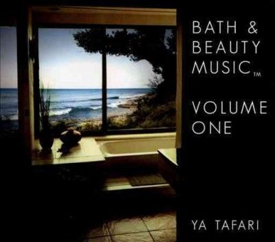 Ya Tafari - Bath &amp; Beauty Music: Vol 1 (CD)