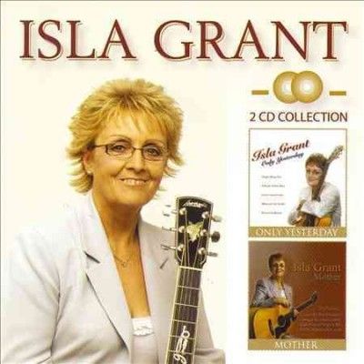 Isla Grant - Only Yesterday/mother (CD)