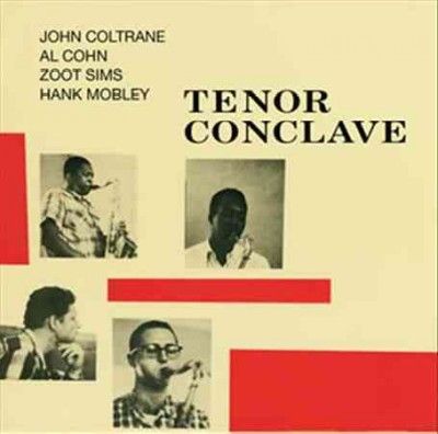 Tenor Conclave/Cattin with Coltrane - (Import CD)