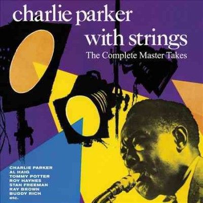 Charlie Parker:Complete Master Takes - (Import CD)