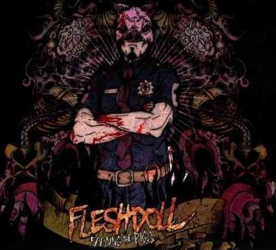 Fleshdoll - Feeding The Pigs (CD)
