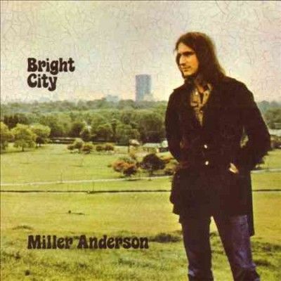 Miller Anderson - Bright City (CD)