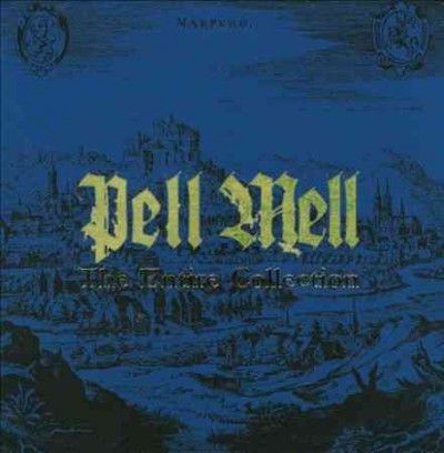Pell Mell - Pell Mell: Entire Collection (le) (CD)