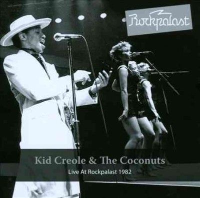 Kid Creole &amp; The Coc - Live At Rockpalast: Kid Creole &amp; The C (CD)