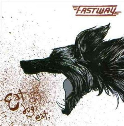 Fastway - Eat Dog Eat (CD)