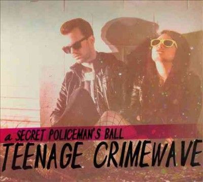 Secret Policeman's B - Teenage Crimewave (CD)