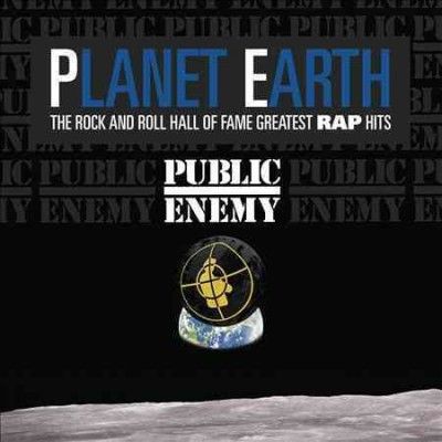 Public Enemy - Planet Earth: Rock And Roll Hall Of Fa (CD)