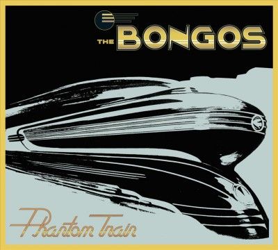 Bongos - Phantom Train (CD)