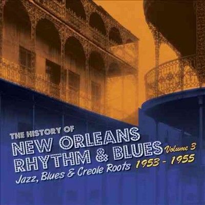 History of New Orleans:V3 1953-1955 - (Import CD)