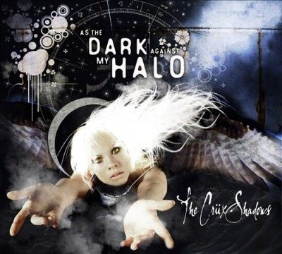 Cruxshadows - As The Dark Against My Halo (CD)