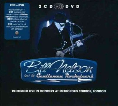 Bill Nelson:Live in Concert at Metrop - (Import CD)