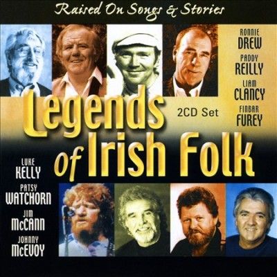Legends of Irish Folk: Raised On Songs and Stories (CD / Album)