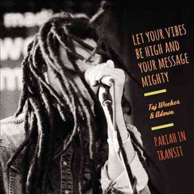 Taj Weekes - Pariah In Transit (CD)