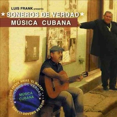 Soneros De Verdad - Musica Cubana (CD)