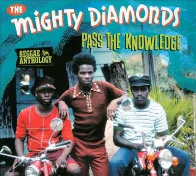Mighty Diamonds - Reggae Anthology Mighty Diamonds: Pass (CD)